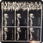 Various Who Cares  American Standard Records ‎– A 001 1981